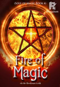 Fire of Magic (Soul of Magic Book 4)