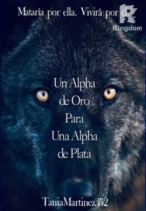 Un Alpha de Oro Para Una Alpha de Plata