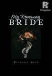 My Runaway Bride (English)