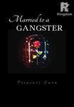 Married to a Gangster (English)