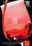Just One Reason