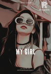 MY GIRL