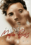 Owned By The Mafia Boss