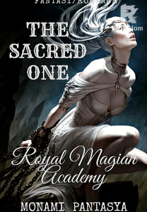 Royal Magian Academy: The Sacred One