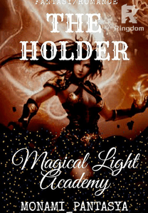 Magical Light Academy: The Holder