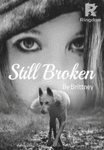Still Broken