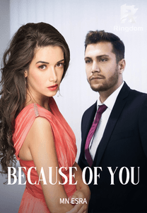 BECAUSE OF YOU