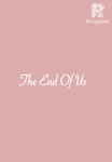 The End Of Us