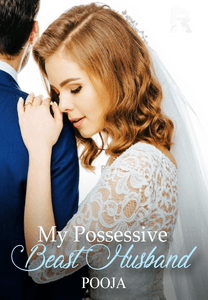 My Possessive Beast Husband