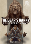 The Bear's Nanny: A Shifter Romance