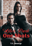 After Dark One Shots