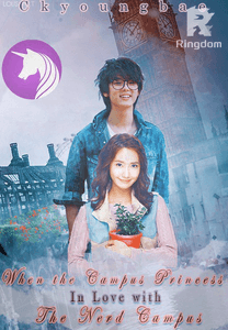 When The Campus Princess In Loves with The Campus Nerd