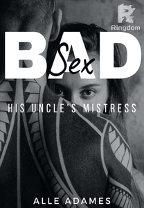 Bad s*x: His uncle's mistress