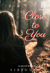Close to You