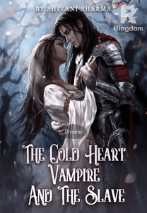 THE COLD HEART VAMPIRE AND THE SLAVE