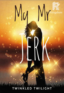 My Mr. Jerk