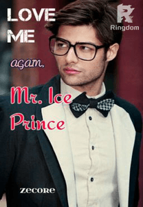 LOVE ME AGAIN, MR ICE PRINCE(Tagalog)