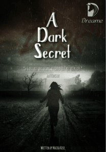 Dreame A Dark Secret