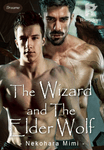 The Wizard and The Elder Wolf [MxM]