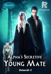 Alpha's Secretive Young Mate