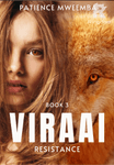 Viraai: (Book 3) Resistance.