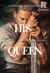 HIS QUEEN