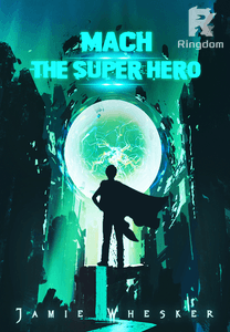 Mach: The Super Hero