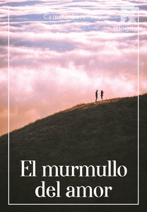 El murmullo del amor