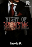 A Night of Best Mistake (COMPLETED)