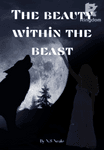 The Beauty Within the Beast