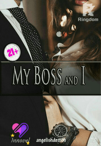 My Boss and I