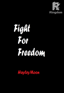 Fight For Freedom