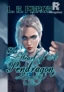The Heart of A Pendragon