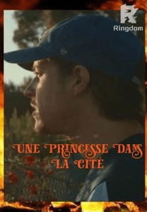 Une Princesse dans la Cité [Tome I]