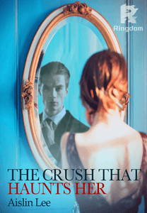 The Crush That Haunts Her
