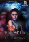 SOUL BREAKER