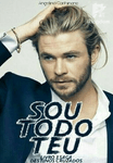 SOU TODO TEU - LIVRO 3 DA SAGA DESTINOS CRUZADOS
