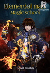 Elemental man：Magic school