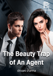The Beauty Trap of An Agent