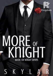 More Of Knight (COMPLETED)
