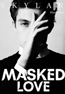Masked Love [ Completed ]
