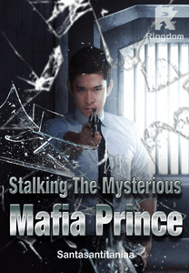 Stalking The Mysterious Mafia Prince