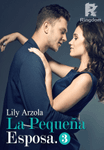 La Pequeña Esposa. Tercera Temporada.