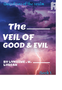 Guardians of the Realm : The Veil of Good and Evil 