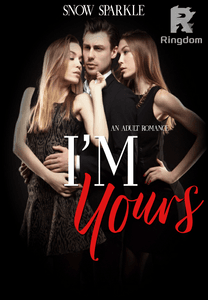 I'm Yours (Sekuel You're Mine)