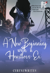 A New Beginning with a Heartless Ex