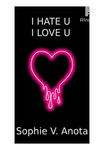 I HATE U, I LOVE U