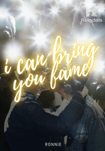 (Bring Your Body Baby) I Can Bring You Fame