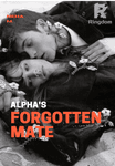 ALPHA’S FORGOTTEN MATE