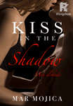 Kiss in the Shadow